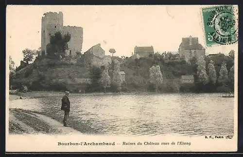 AK Bourbon-l`Archambault, Ruines du Château vues de l`Etang