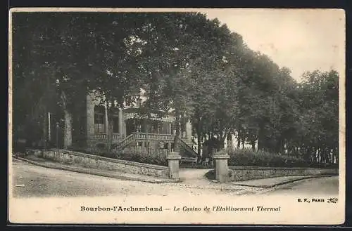 AK Bourbon-l`Archambault, Le Casino de l`Etablissement Thermal