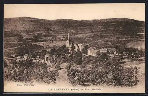 AK La Chabanne /Allier, Vue Générale