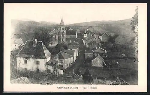 AK Châtelus /Allier, Vue Générale