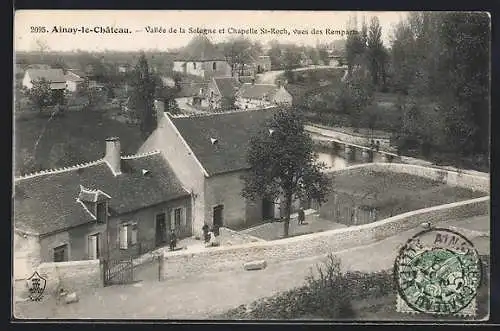 AK Ainay-le-Chateau, Vallée de la Sologne et Chapelle St-Roch, vues des Remparts