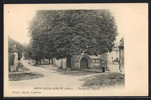 AK Montaigu-le-Blin /Allier, Entrée de l`Eglise