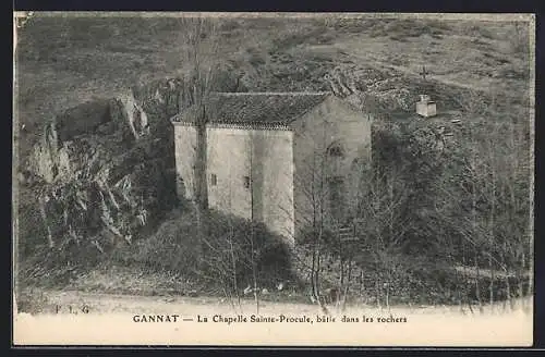 AK Gannat, La Chapelle Sainte-Procule, bâtie dans les rochers