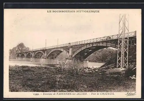 AK Varennes-sur-Allier, Pont de Chazeuil