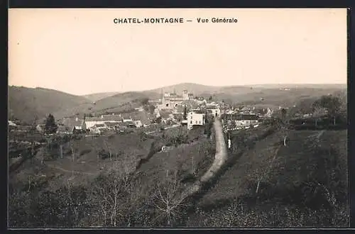 AK Chatel-Montagne, Vue Générale