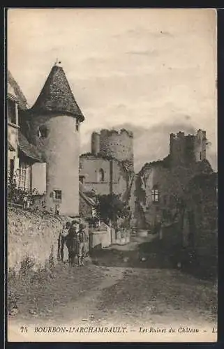 AK Bourbon-L`Archambault, Les Ruines du Château