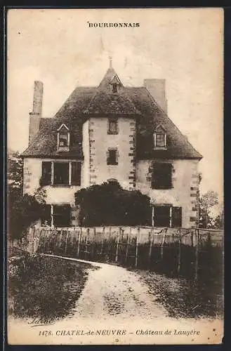 AK Chatel-de-Neuvre, Château de Logère