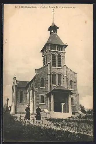 AK Le Breuil /Allier, L`Eglise, bénite le 19 novembre 1911