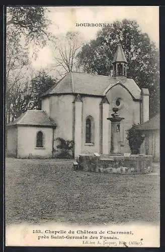 AK Saint-Germain des Fossés, Chapelle du Château de Chermont