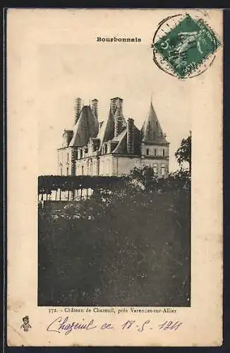 AK Varennes-sur-Allier, Château de Chazeuil