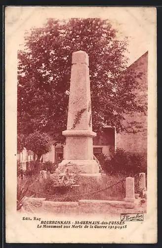 AK St-Germain-des-Fossés, Le Monument aux Morts de la Guerre