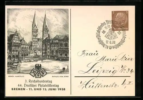 AK Bremen, 3. Reichsbundestag, 44. Deutscher Philatelistentag, 11. und 12. Juni 1938, Dom, Börse, Ganzsache