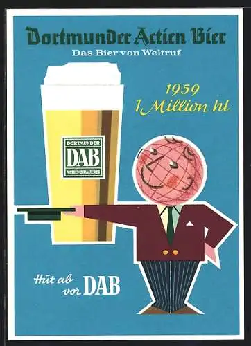 Künstler-AK Brauerei-Werbung für DAB, Dortmunder Actien Bier, vermenschlichter Erdball