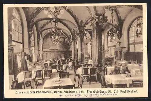 AK Berlin, Gasthaus Pschorr-Bräu in der Friedrichstrasse 165 und Französischestrasse 51, Inh. Paul Wehlisch