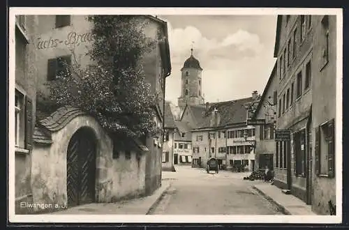 AK Ellwangen a. J., Strassenpartie mit Gasthaus zum Waldhorn