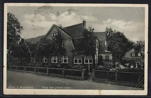 AK Möser b. Magdeburg, Gasthof Krug zum grünen Kranz