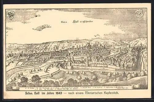 AK Schwäbisch Hall, Totale nach einem Merian`schen Kupferstich im Jahre 1643