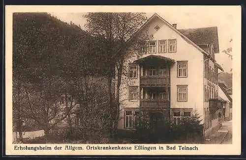 AK Bad Teinach, Das Erholungsheim der Allgem. Ortskrankenkasse Esslingen