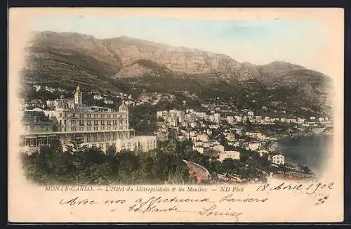 AK Monte-Carlo, L`Hôtel du Métropolitain & les Moulins