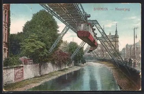 AK Barmen, Strasse Neuerweg mit Schwebebahn