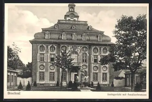 AK Bruchsal, Amtsgericht mit Amalienbrunnen