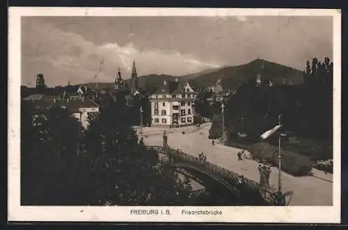 AK Freiburg i. B., Friedrichsbrücke