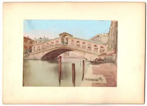 Fotografie unbekannter Fotograf, Ansicht Venedig, die Rialto Brücke, Gouachiert