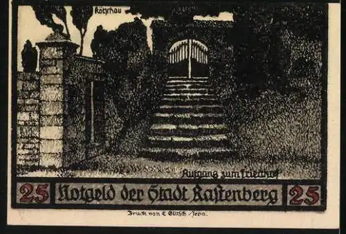 Notgeld Rastenberg 1921, 25 Pfennig, Stadtansicht und Wappen, Tor und Treppe