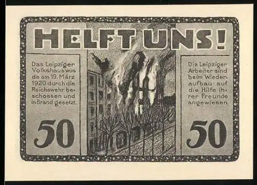 Notgeld Leipzig 1920, 50 Pfennig, brennendes Volkshaus und Gebäudeansicht mit Aufschrift Trotz Alledem