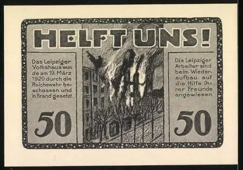 Notgeld Leipzig 1922, 50 Pfennig, Volkshaus mit Brand und Aufruf Helft uns!