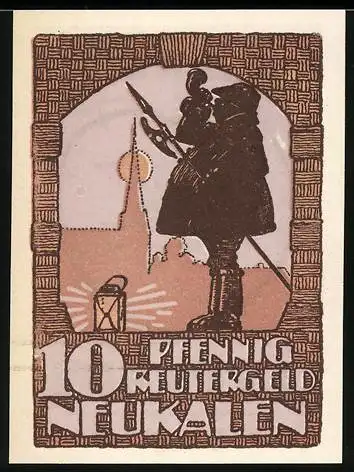 Notgeld Neukalen 1921, 10 Pfennig, Nachtwächter und Laterne, Gedicht im Herzrahmen