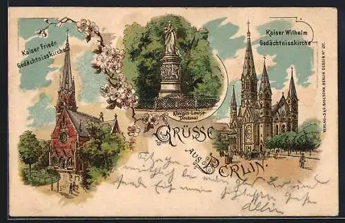 Lithographie Berlin, Kaiser Friedr. Gedächtniskirche, Kaiser Wilhelm Gedächtniskirche, Königin-Louise-Denkmal