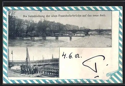 AK München, Verschiebung der alten Frauenhoferbrücke auf das neue Joch