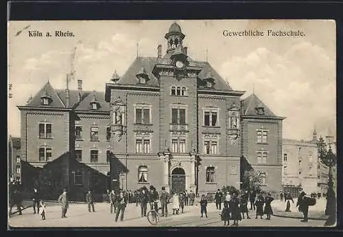 AK Köln a. Rhein, Gewerbliche Fachschule, Salierring 32