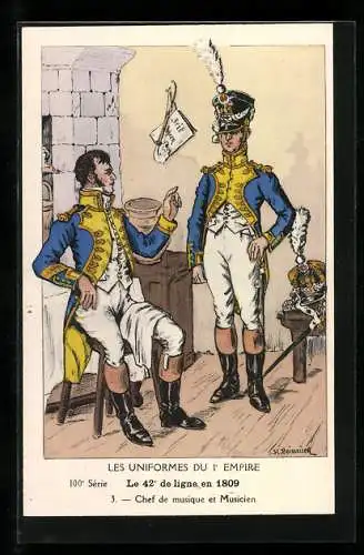 AK Les Uniformes du Ier Empire, Le 42° de ligne en 1809, Chef de musique et Musicien