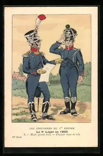 AK Les Uniformes du Ier Empire, Le 8e Leger en 1809, Major et Chasseur