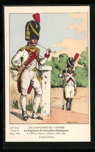 AK Les Uniformes du Ier Empire, Le Regiment de Grenadiers Hollandais, Officier