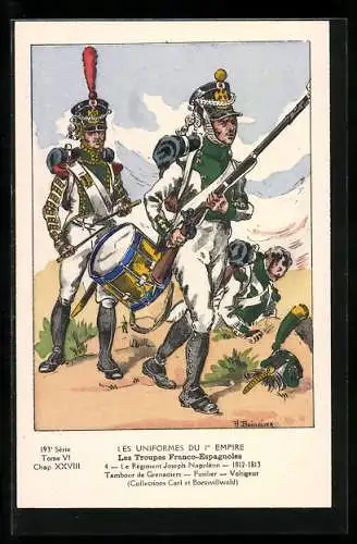 AK Les Uniformes du Ier Empire, Les Troupes Franco-Espagnoles, Regiment Joseph-Napoleon, Fusilier, Voltigeur