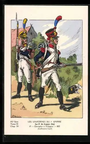 AK Les Uniformes du Ier Empire, Le 3e de Ligne, Grenadier et Voltigeur