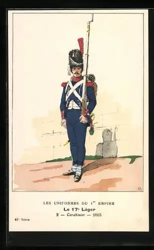 AK Les Uniformes du Ier Empire, Le 17e Leger, Carabinier