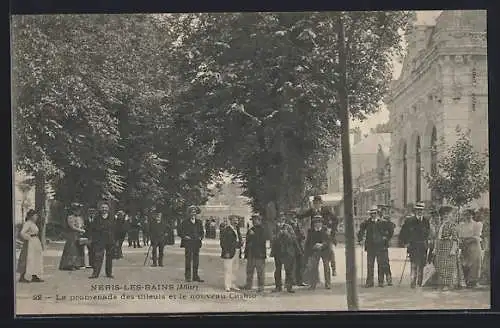 AK Néris-les-Bains, La promenade des tilleuls et le nouveau Casino