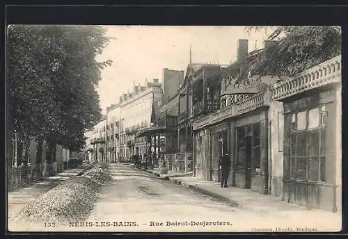 AK Néris les Bains, Rue Boirot Desjerviers