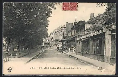 AK Néris-les-Bains, Rue Boirot-Desjerviers