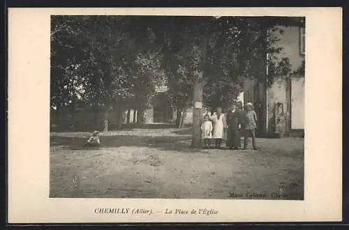 AK Chemilly /Allier, La Place de l`Eglise