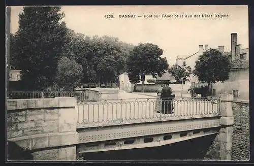 AK Gannat, Pont sur l`Andelot et rue des Frères Degand