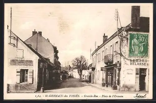 AK St-Germain-des-Fossés, Grande-Rue, Place de l`Ormeau