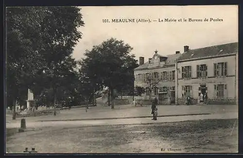 AK Meaulne /Allier, La Mairie et le Bureau de Postes