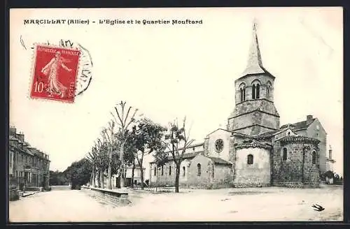 AK Marcillat /Allier, L`Eglise et le Quartier Mouftard