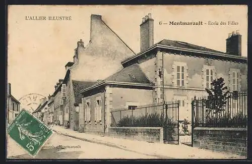 AK Montmarault /Allier, Ecole des Filles