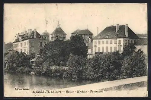 AK Ebreuil, Eglise, Hospice et Pensionnat